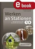E-Book (pdf) Werken an Stationen Klasse 7-8 von Christian Henning, Cathrin Spellner