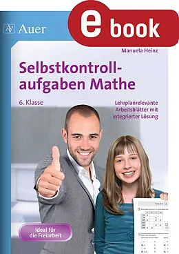 E-Book (pdf) Selbstkontrollaufgaben Mathematik Klasse 6 von Manuela Heinz