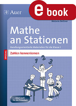 E-Book (pdf) Mathe an Stationen SPEZIAL Zahlen kennenlernen von Melanie Bettner