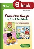E-Book (pdf) Feinmotorik-Übungen für Erst- und Zweitklässler von Kristin Rücker, Hannah Otto