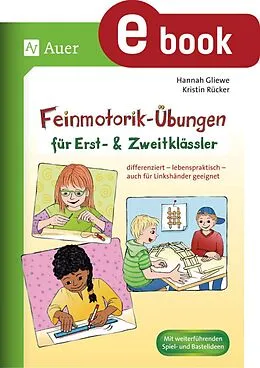 E-Book (pdf) Feinmotorik-Übungen für Erst- und Zweitklässler von Kristin Rücker, Hannah Otto