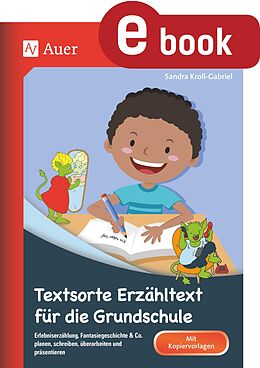 E-Book (pdf) Textsorte Erzähltext für die Grundschule von Sandra Kroll-Gabriel