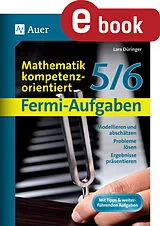 E-Book (pdf) Fermi-Aufgaben - Mathematik kompetenzorientiert 56 von Lara Düringer