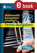 E-Book (pdf) Fermi-Aufgaben - Mathematik kompetenzorientiert 78 von Lara Düringer