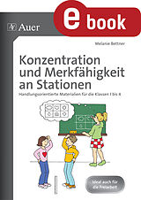 E-Book (pdf) Konzentration und Merkfähigkeit an Stationen von Melanie Bettner