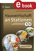E-Book (pdf) Hauswirtschaft an Stationen 9-10 von Michaela Engelhardt, Christa Troll