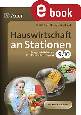 E-Book (pdf) Hauswirtschaft an Stationen 9-10 von Michaela Engelhardt, Christa Troll