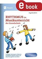 E-Book (pdf) Rhythmus im Musikunterricht der Grundschule von Angelika Rehm, Dieter Rehm