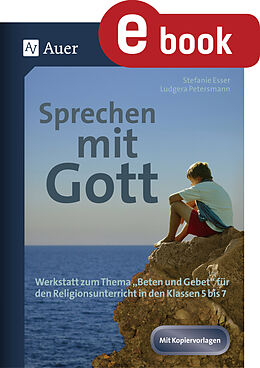 E-Book (pdf) Sprechen mit Gott von Stefanie Esser, Ludgera Petersmann
