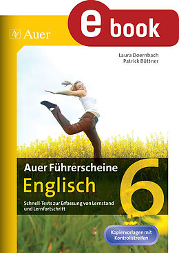 E-Book (pdf) Auer Führerscheine Englisch Klasse 6 von Patrick Büttner, Laura Doernbach