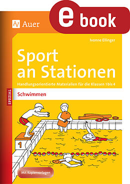 E-Book (pdf) Sport an Stationen Spezial Schwimmen von Ivonne Ellinger