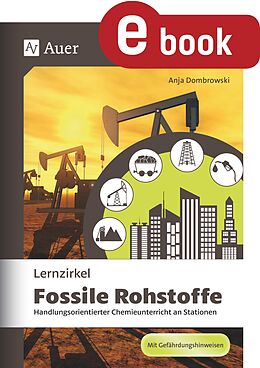 E-Book (pdf) Lernzirkel Fossile Rohstoffe von Anja Dombrowski