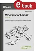 E-Book (pdf) Die schnelle Stunde Politik von Joachim Traub