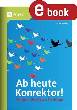 E-Book (pdf) Ab heute Konrektor von Auer Verlag