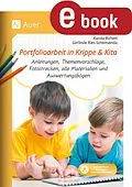 E-Book (pdf) Portfolioarbeit in Krippe und Kita von Karola Bicherl, Gerlinde Ries-Schemainda