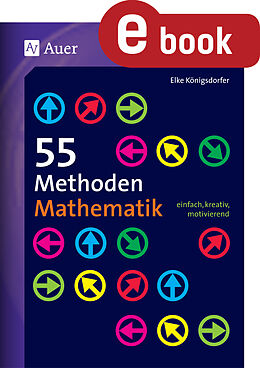 E-Book (pdf) 55 Methoden Mathematik von Elke Königsdorfer