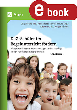 E-Book (pdf) DaF-DaZ-Schüler im Regelunterricht fördern Kl. 1+2 von Gietl, Simic