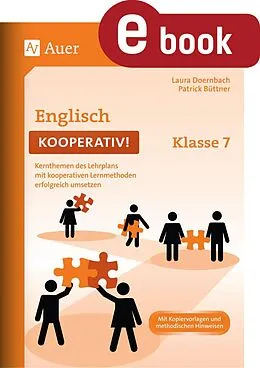 E-Book (pdf) Englisch kooperativ Klasse 7 von Patrick Büttner, Laura Doernbach