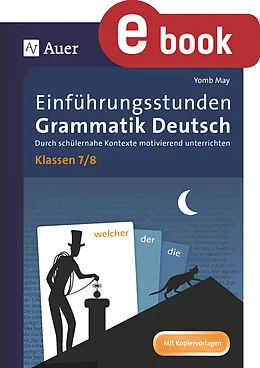 E-Book (pdf) Einführungsstunden Grammatik Deutsch Klassen 7-8 von Yomb May