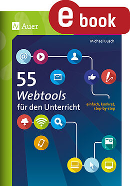 E-Book (pdf) 55 Webtools für den Unterricht von Michael Busch