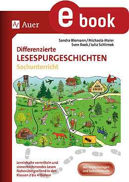 E-Book (pdf) Differenzierte Lesespurgeschichten Sachunterricht von S. Blomann, M. Maier, S. Rook