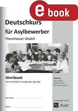 E-Book (pdf) Workbook Deutschkurs für Asylbewerber von K. Landherr, I. Streicher, H. D. Hörtrich