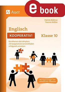 E-Book (pdf) Englisch kooperativ Klasse 10 von Patrick Büttner, Yvonne Keßler