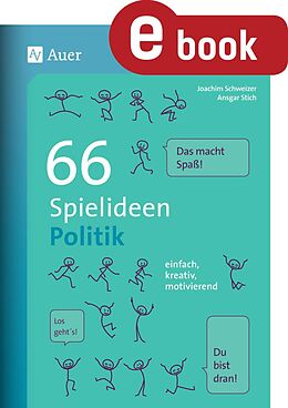 E-Book (pdf) 66 Spielideen Politik von Joachim Schweizer, Ansgar Stich