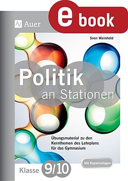 E-Book (pdf) Politik an Stationen 9-10 Gymnasium von Sven Weinhold