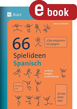 E-Book (pdf) 66 Spielideen Spanisch von Dennis Kuhlmeier