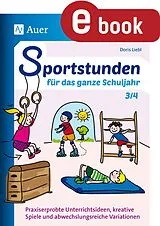 E-Book (pdf) Sportstunden für das ganze Schuljahr 3-4 von Doris Liebl