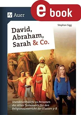 E-Book (pdf) David, Abraham, Sarah und Co. von Stephan Sigg