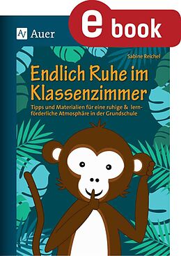 E-Book (pdf) Endlich Ruhe im Klassenzimmer von Sabine Reichel