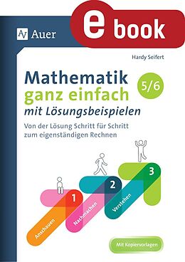 E-Book (pdf) Mathematik ganz einfach mit Lösungsbeispielen 5-6 von Hardy Seifert
