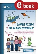 E-Book (pdf) Super Klima im Klassenzimmer von Dennis Blauert