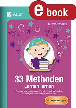 E-Book (pdf) 33 Methoden Lernen lernen von Sandra Kroll-Gabriel