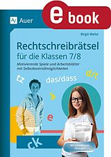 E-Book (pdf) Rechtschreibrätsel für die Klassen 7-8 von Birgit Weiss