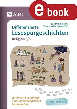 E-Book (pdf) Differenzierte Lesespurgeschichten Religion 5-6 von Sandra Blomann, Veronika Glock, Anke Zöh