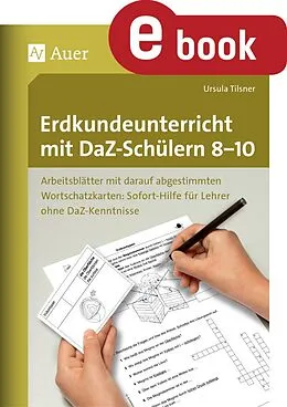 E-Book (pdf) Erdkundeunterricht mit DaZ-Schülern 8-10 von Ursula Tilsner