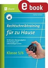 E-Book (pdf) Rechtschreibtraining für zu Hause Klassen 5-6 von Stefan Schäfer