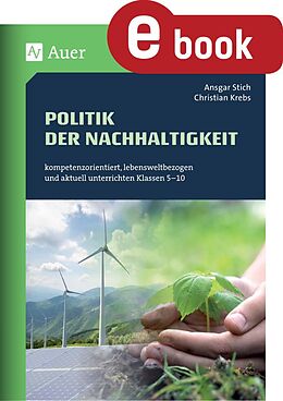 E-Book (pdf) Politik der Nachhaltigkeit von Ansgar Stich, Christian Krebs