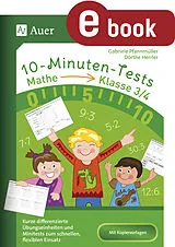 E-Book (pdf) 10-Minuten-Tests Mathematik - Klasse 3-4 von Dörthe Herrler, Gabriele Pfannmüller