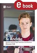 E-Book (pdf) Ethik schülernah unterrichten: Ich und Andere von Winfried Röser