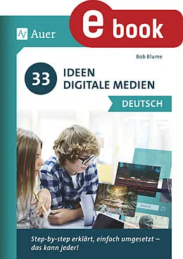 E-Book (pdf) 33 Ideen Digitale Medien Deutsch von Bob Blume