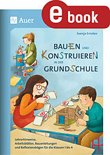 E-Book (pdf) Bauen und Konstruieren in der Grundschule von Svenja Ernsten