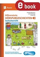 E-Book (pdf) Differenzierte Hörspurgeschichten Sachunterricht von Sandra Blomann, Julia Schlimok, Anke Zöh