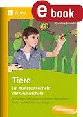 E-Book (pdf) Tiere im Kunstunterricht der Grundschule von Christina Conradin