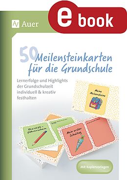 E-Book (pdf) 50 Meilensteinkarten für die Grundschule von 