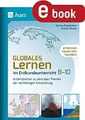 E-Book (pdf) Globales Lernen im Erdkundeunterricht 8-10 von Carina Eisenhauer, Ursula Tilsner
