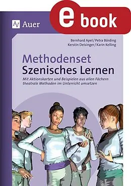 E-Book (pdf) Methodenset Szenisches Lernen von B. Apel, P. Börding, K. Deisinger